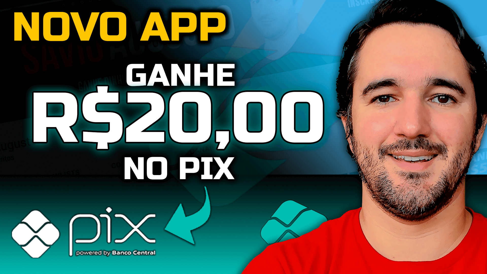 Novo App Ganhe R2000 No Pix Aplicativo Para Ganhar Dinheiro Sávio Augusto Youtuber 1926