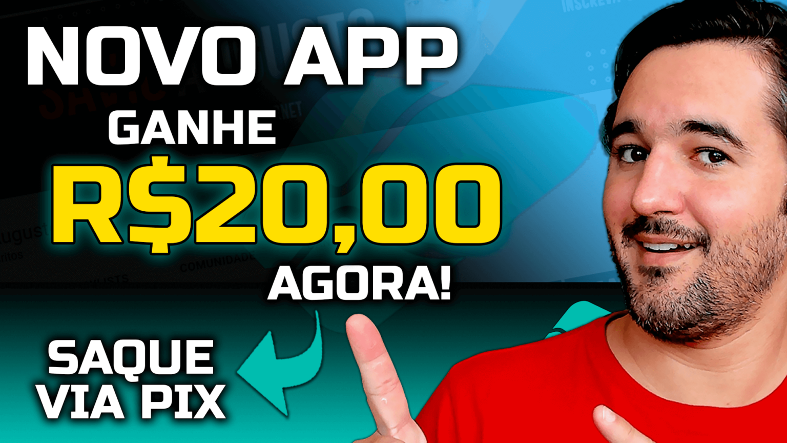 Novo App Pagando R 20 00 Via Pix Sávio Augusto Youtuber